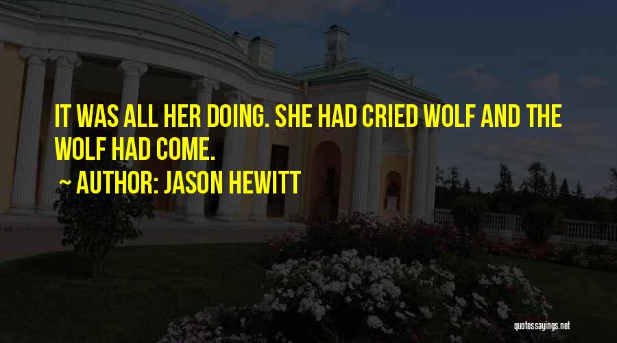 Jason Hewitt Quotes 1053276