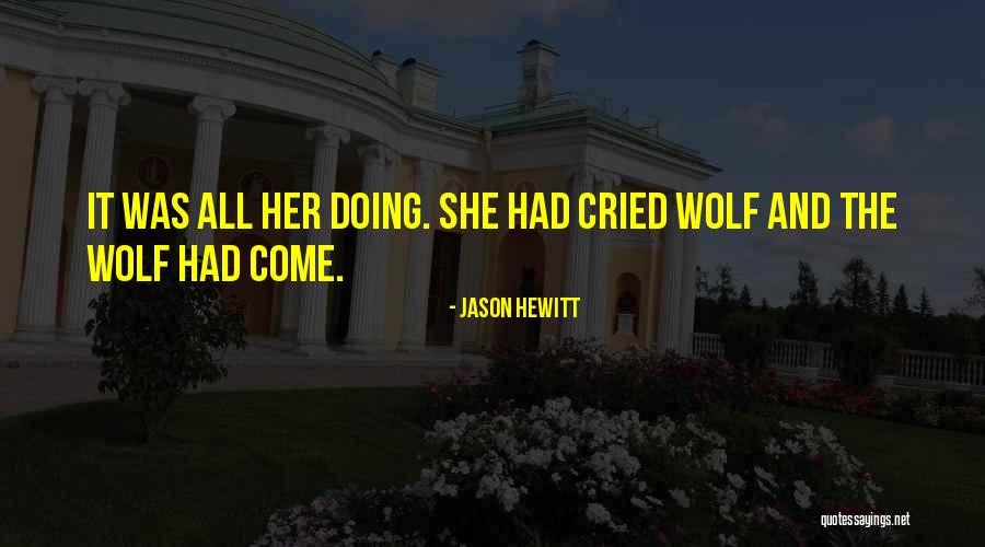 Jason Hewitt Quotes 1053276