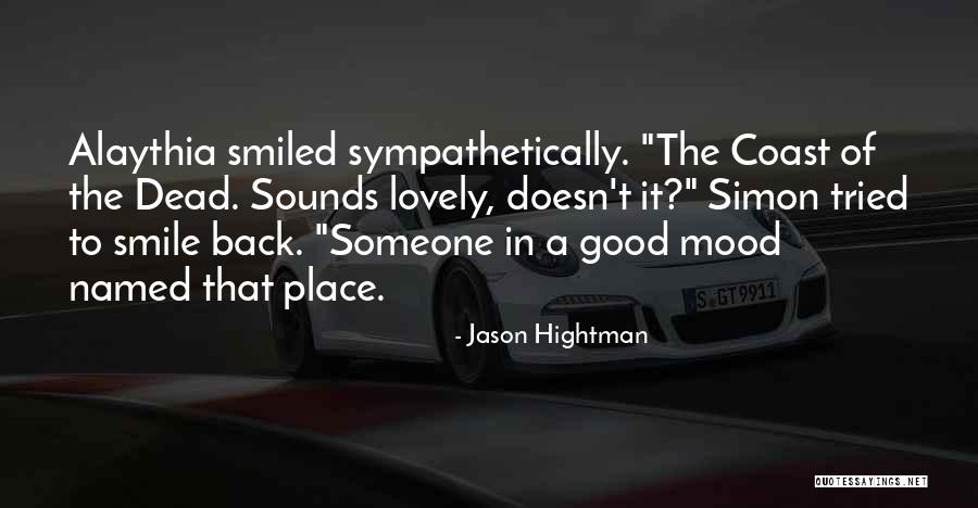 Jason Hightman Quotes 1732935