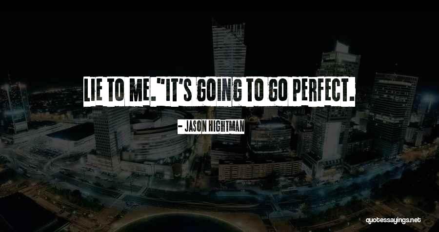 Jason Hightman Quotes 2268753 Jason Hightman Quotes 2268753