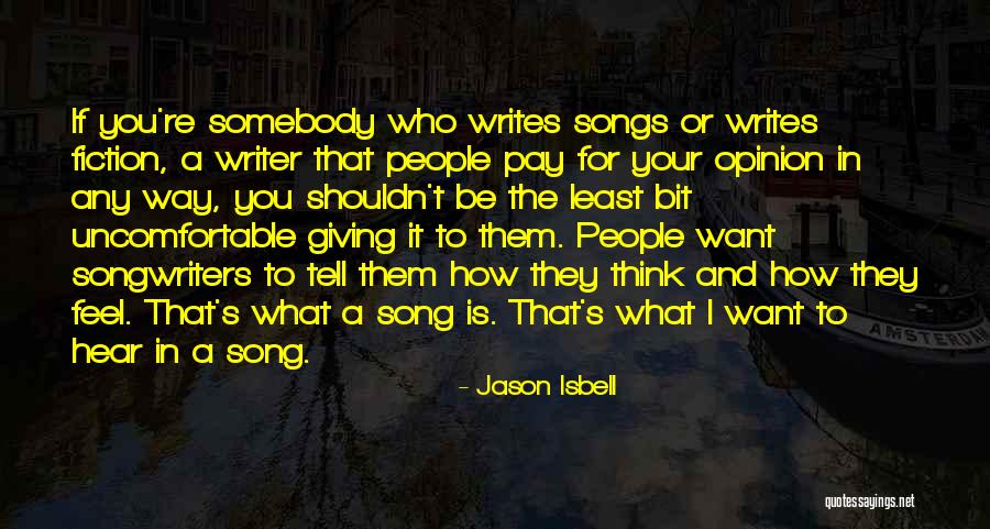 Jason Isbell Quotes 1104821 Jason Isbell Quotes 1104821