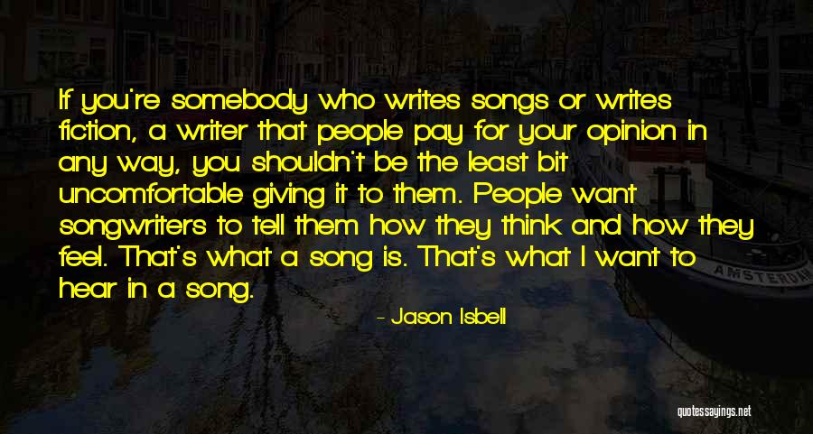 Jason Isbell Quotes 1104821