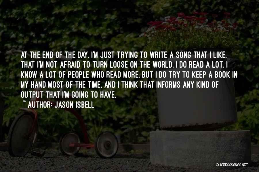Jason Isbell Quotes 1155278
