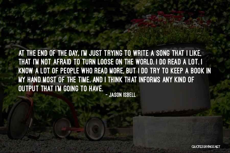 Jason Isbell Quotes 1155278