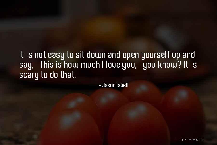 Jason Isbell Quotes 1458374