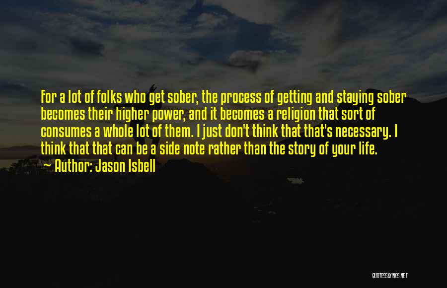Jason Isbell Quotes 1530485