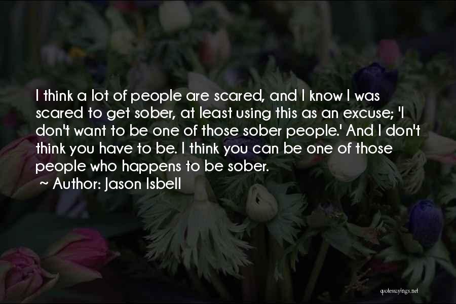Jason Isbell Quotes 527644