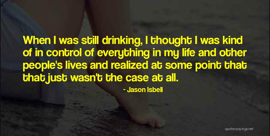 Jason Isbell Quotes 601861