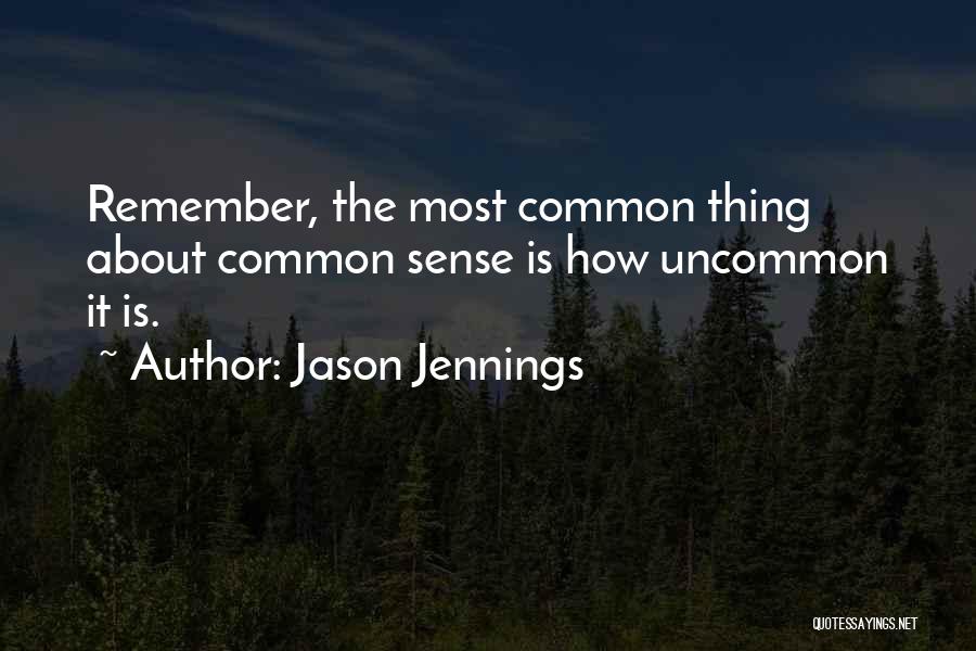 Jason Jennings Quotes 2024196