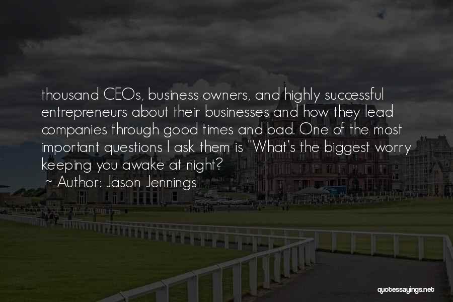 Jason Jennings Quotes 779318