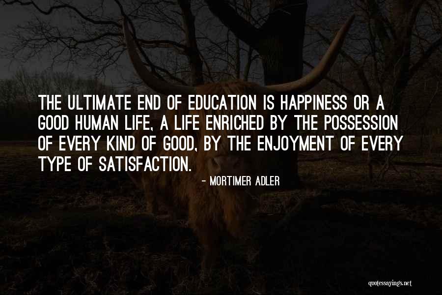 Jason Johnson Fostering Quotes By Mortimer Adler Jason Johnson Fostering Quotes By Mortimer Adler