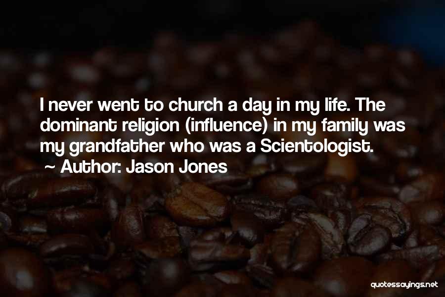 Jason Jones Quotes 1416376