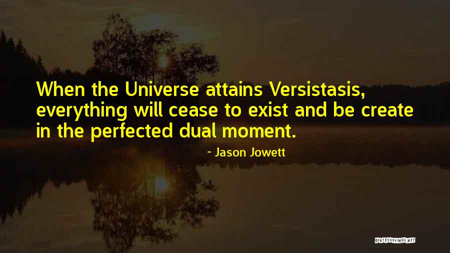 Jason Jowett Quotes 1360857