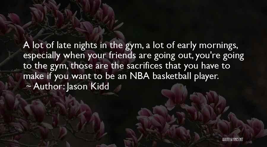 Jason Kidd Quotes 1110067