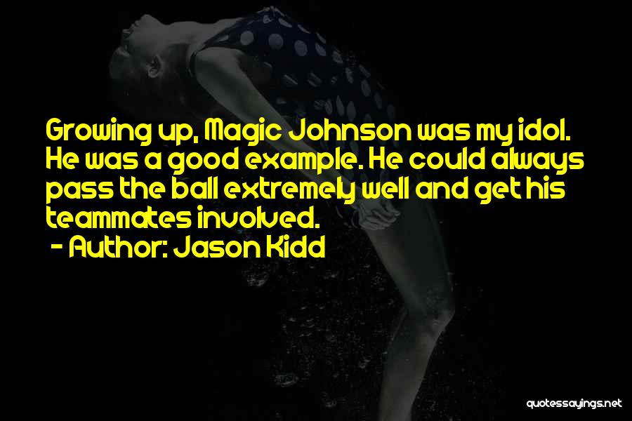 Jason Kidd Quotes 1577954