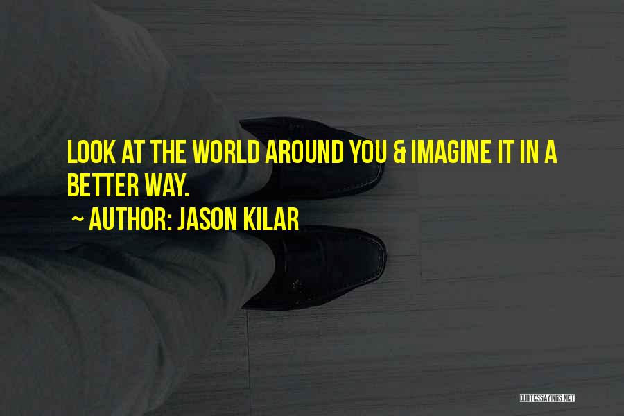 Jason Kilar Quotes 448131