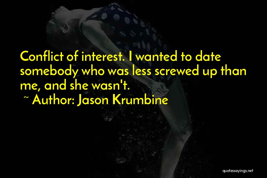 Jason Krumbine Quotes 1750482