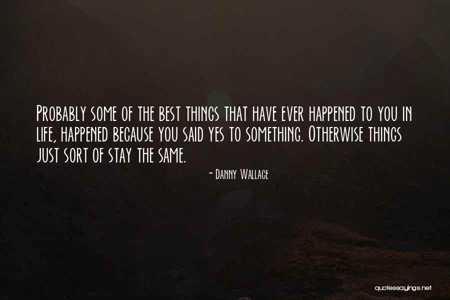 Jason Lancaster Quotes By Danny Wallace Jason Lancaster Quotes By Danny Wallace