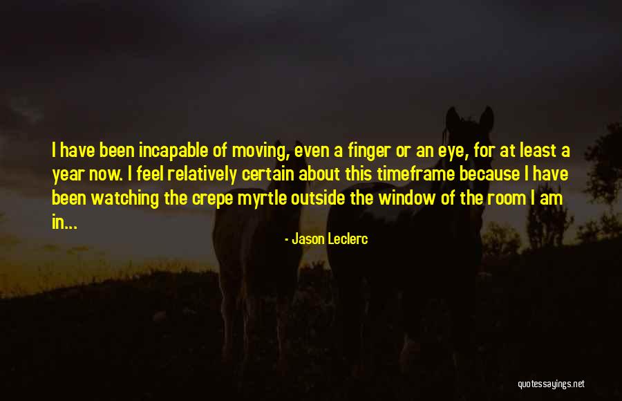 Jason Leclerc Quotes 1655551 Jason Leclerc Quotes 1655551