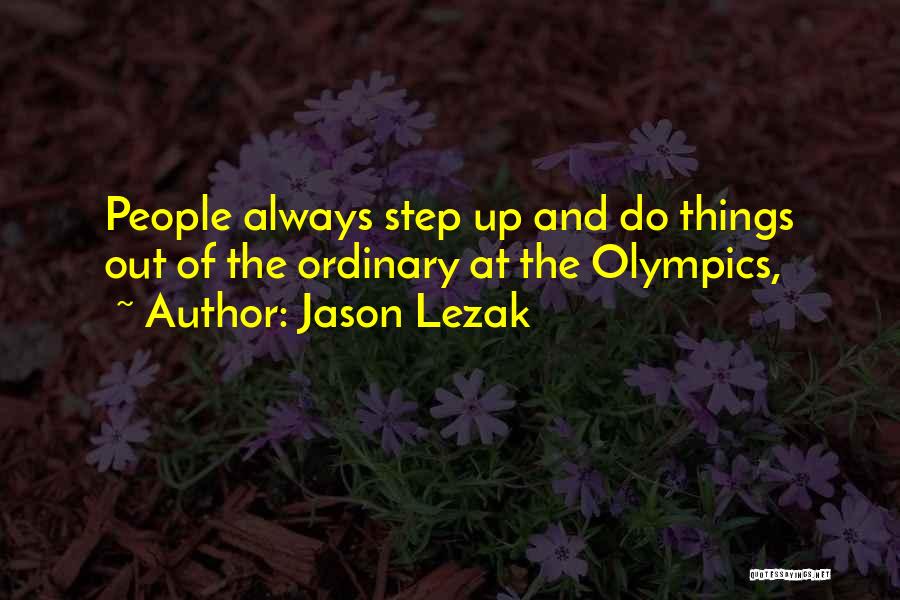 Jason Lezak Quotes 2145001