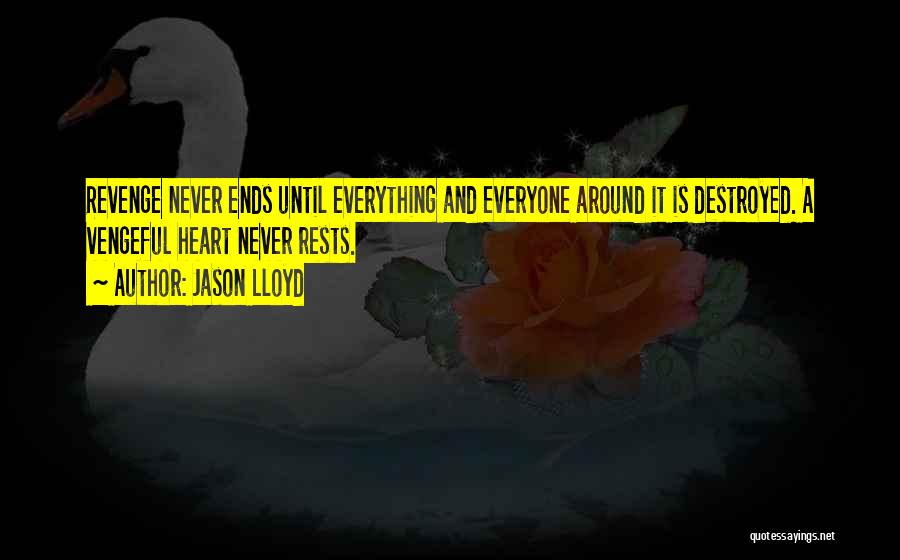 Jason Lloyd Quotes 445649