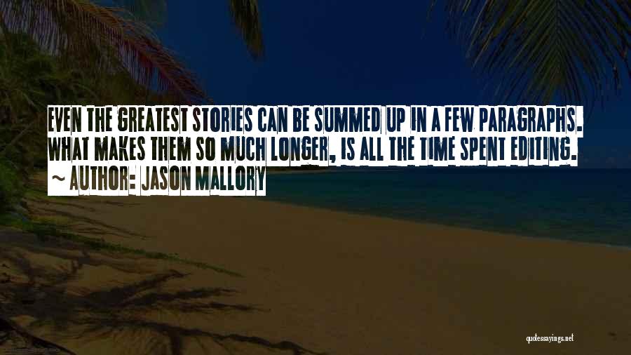 Jason Mallory Quotes 1360414