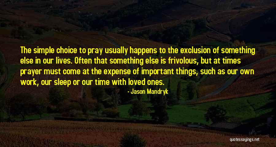 Jason Mandryk Quotes 295520