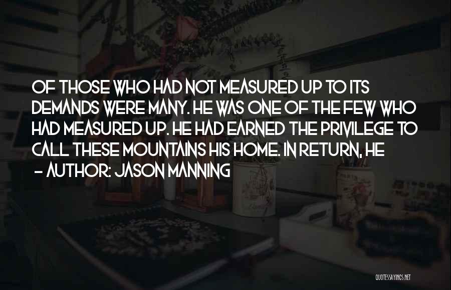 Jason Manning Quotes 1648004