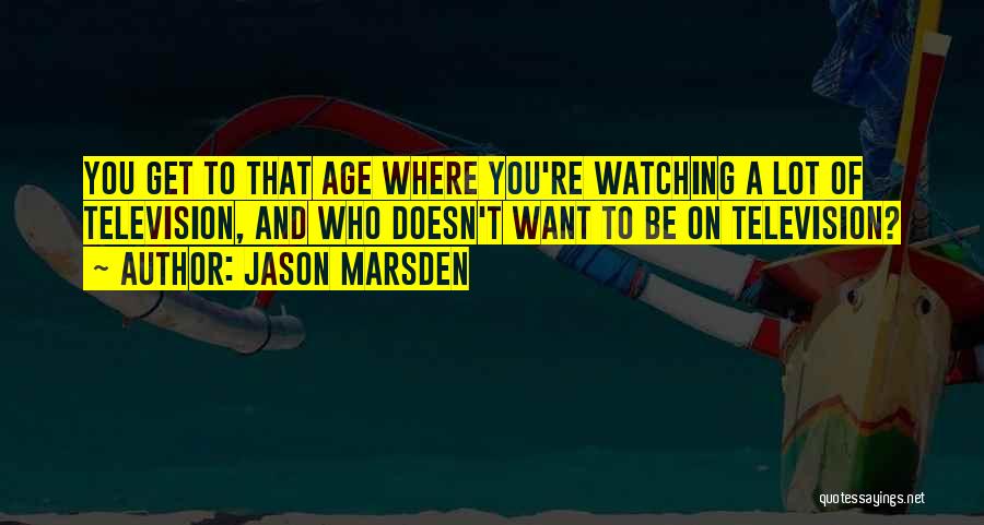 Jason Marsden Quotes 1503026