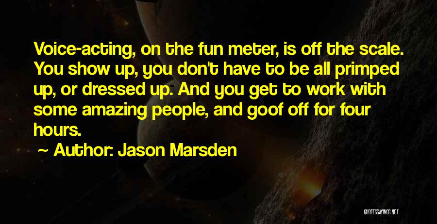 Jason Marsden Quotes 209750