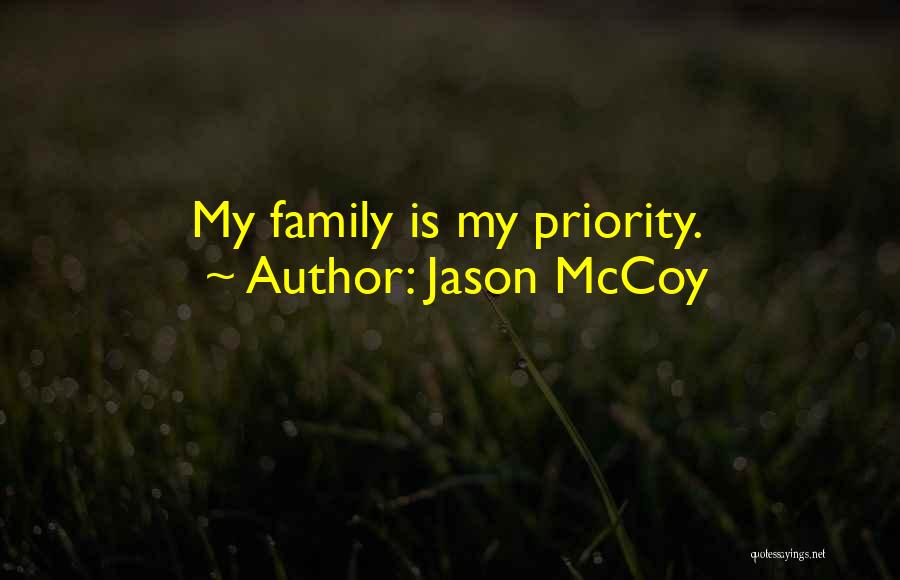 Jason McCoy Quotes 1801156