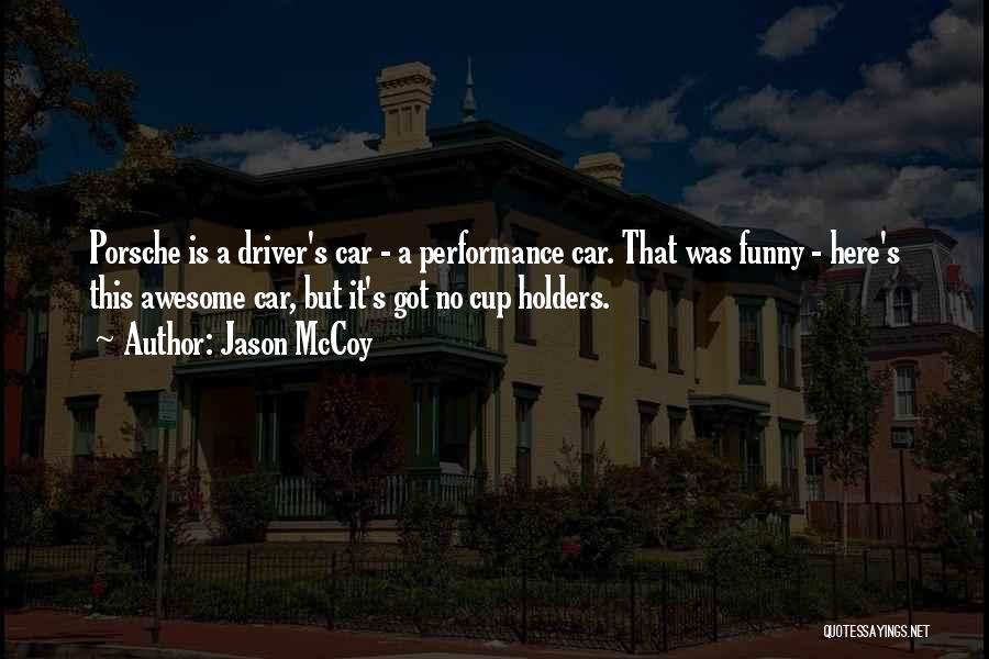 Jason McCoy Quotes 529267