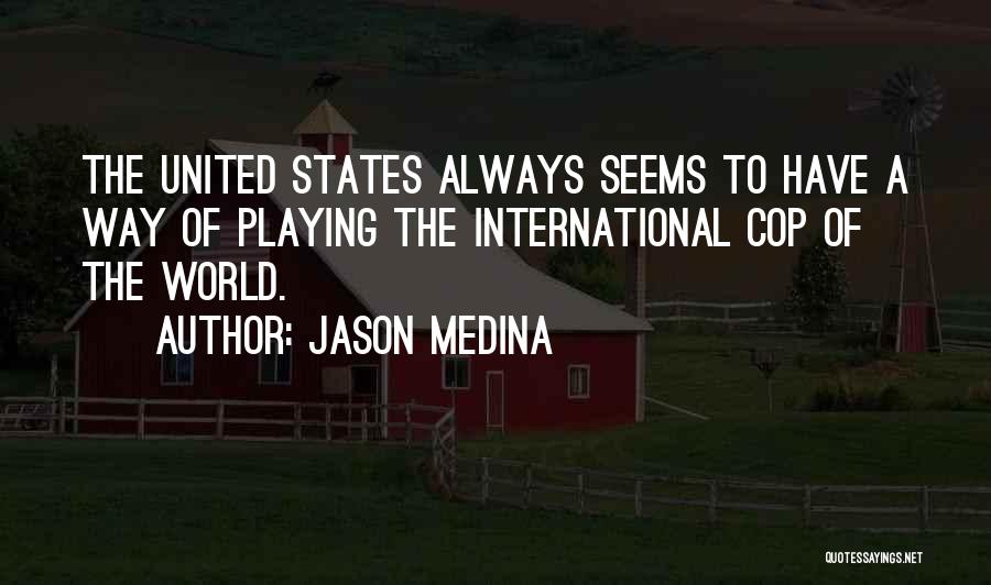 Jason Medina Quotes 1476469