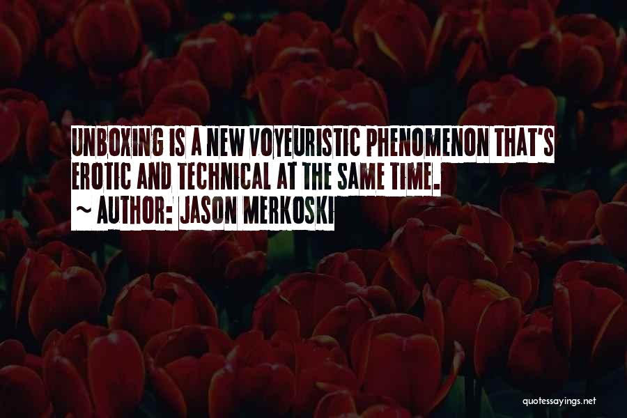 Jason Merkoski Quotes 1663144