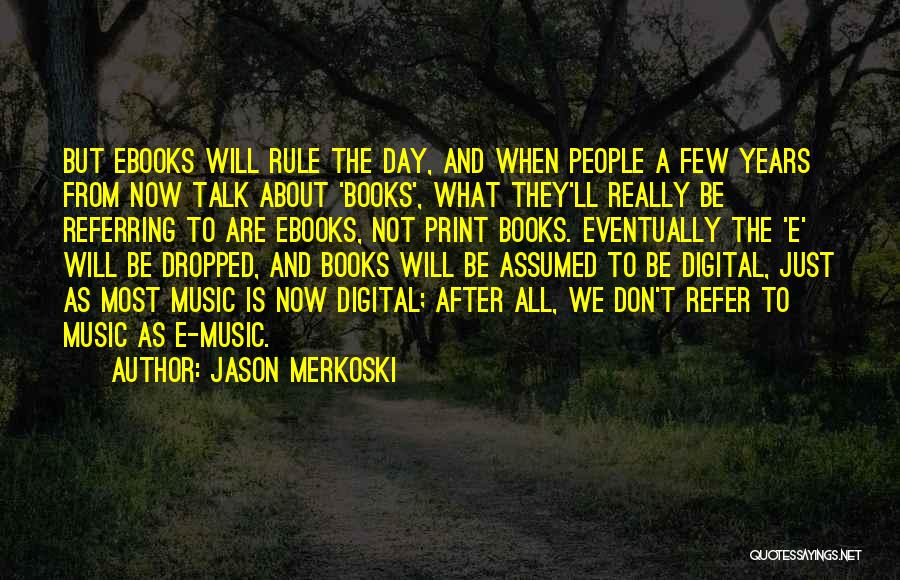 Jason Merkoski Quotes 96803