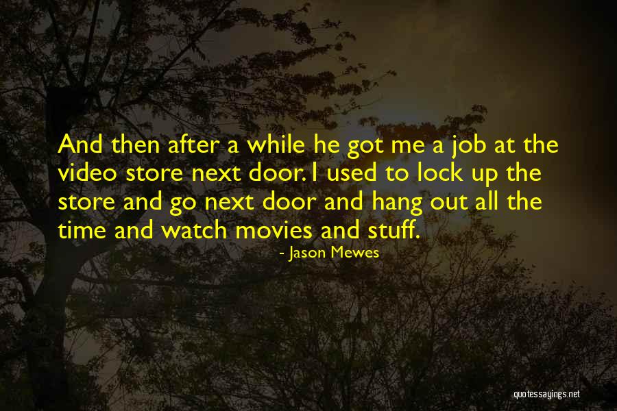 Jason Mewes Quotes 303484