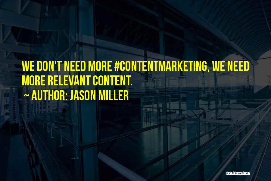 Jason Miller Quotes 1638135