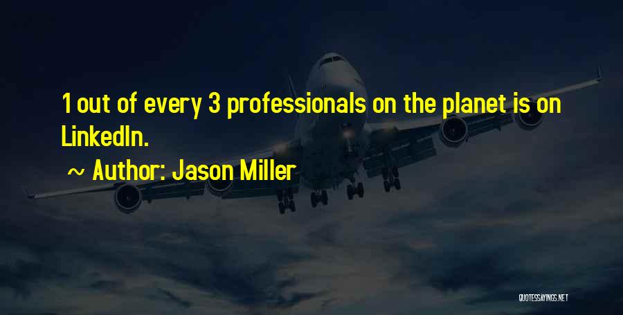 Jason Miller Quotes 2187705