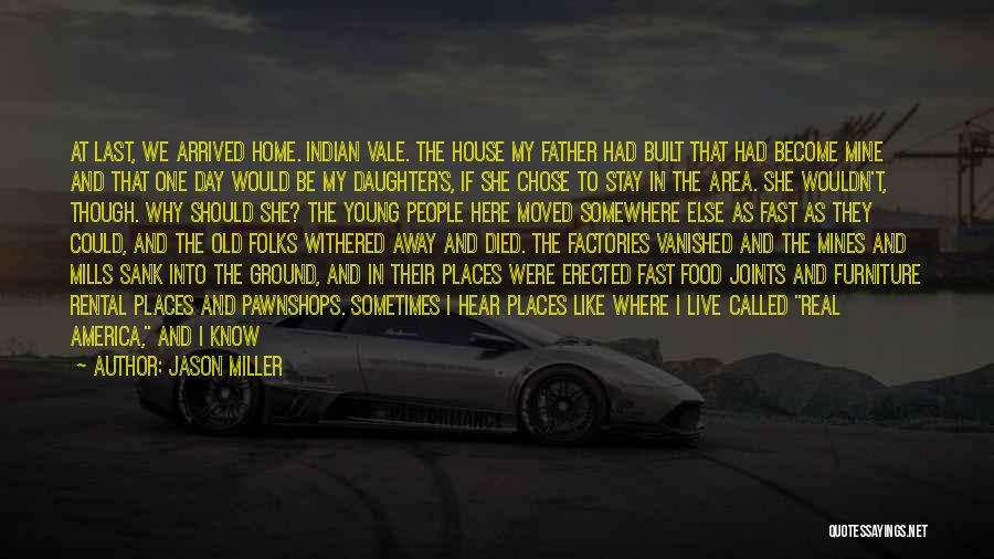Jason Miller Quotes 2217243