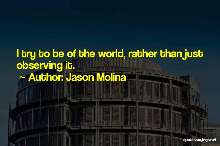 Jason Molina Quotes 2046875