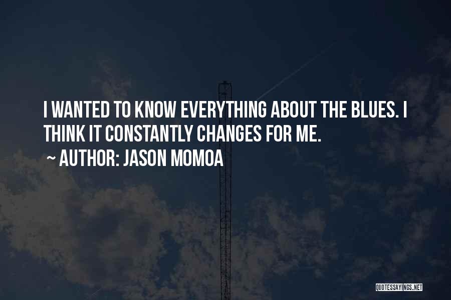 Jason Momoa Quotes 106571