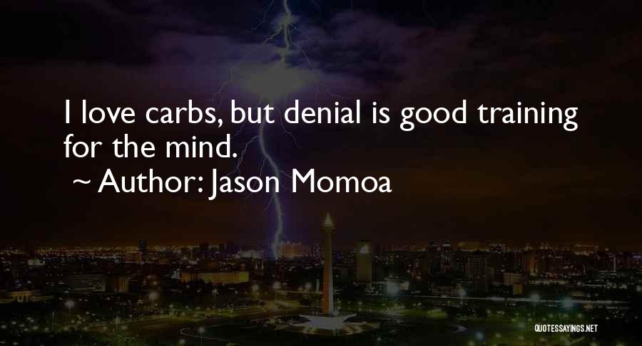 Jason Momoa Quotes 1940363