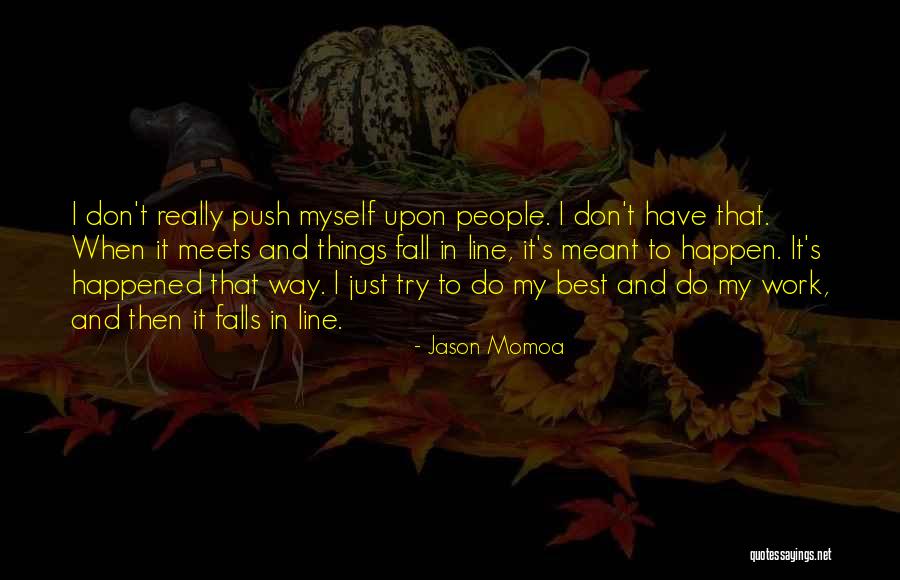 Jason Momoa Quotes 980770