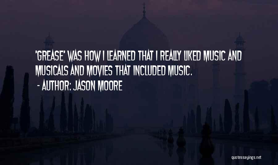 Jason Moore Quotes 275794