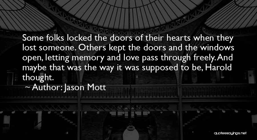 Jason Mott Quotes 1099441