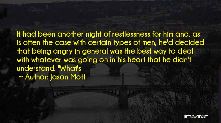 Jason Mott Quotes 1179734