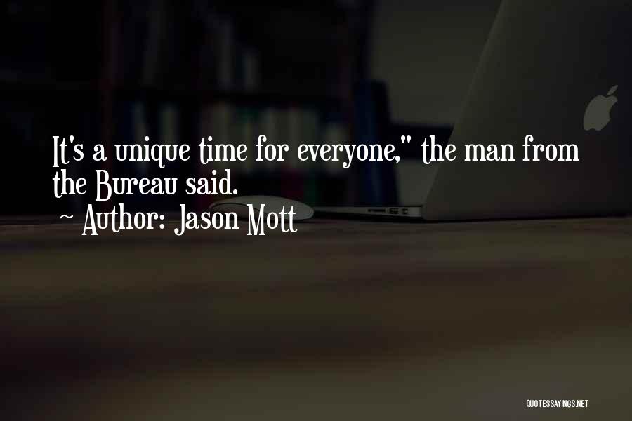 Jason Mott Quotes 2269321