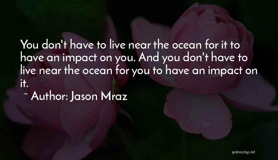 Jason Mraz Quotes 1534156