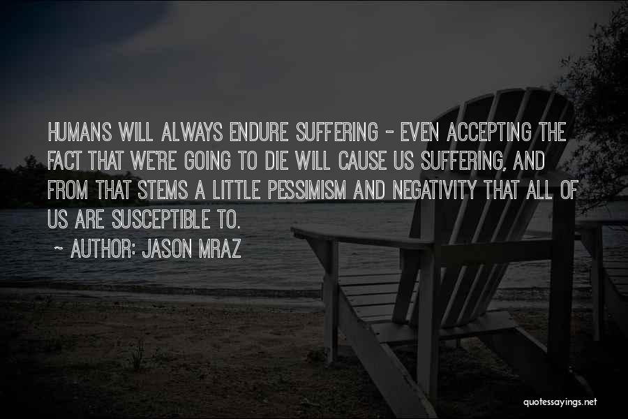 Jason Mraz Quotes 1968720