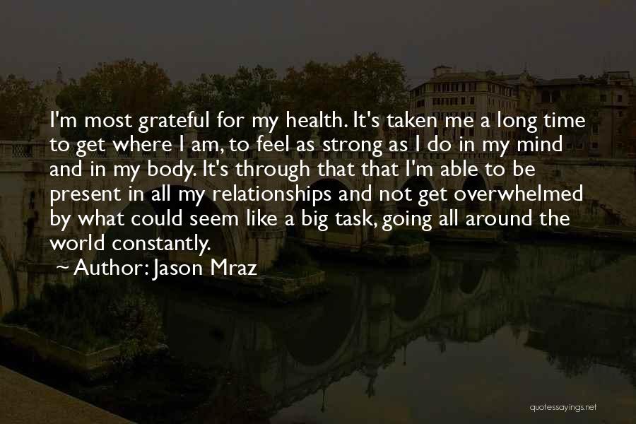 Jason Mraz Quotes 2098254